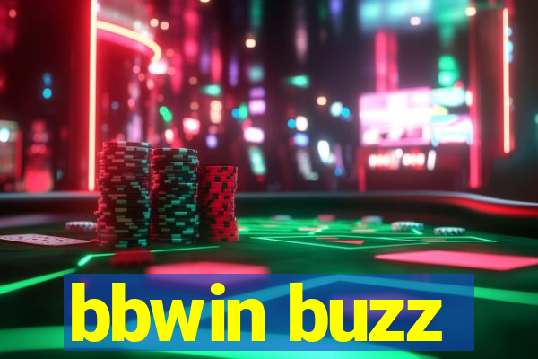 bbwin buzz